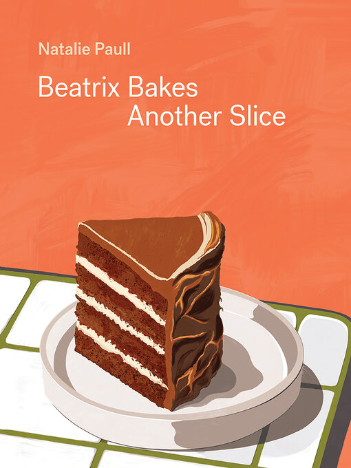 Title details for Beatrix Bakes by Natalie Paull - Wait list